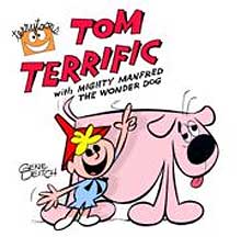 TOM TERRIFIC